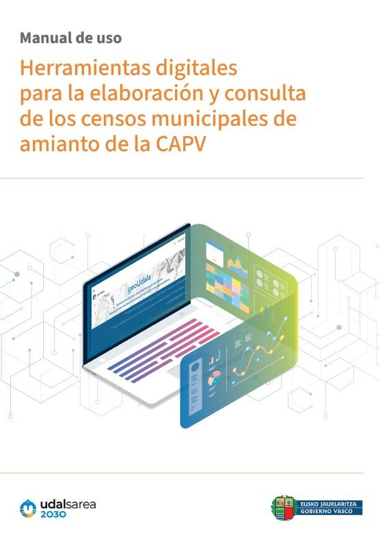 manual de uso herramientas digitales para la elaboracion y consulta de los censos municipales de amianto de la comunidad autonoma del pais vasco