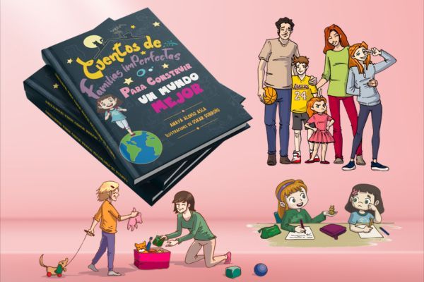 Cuentos de Familias Imperfectas para construir un mundo mejor