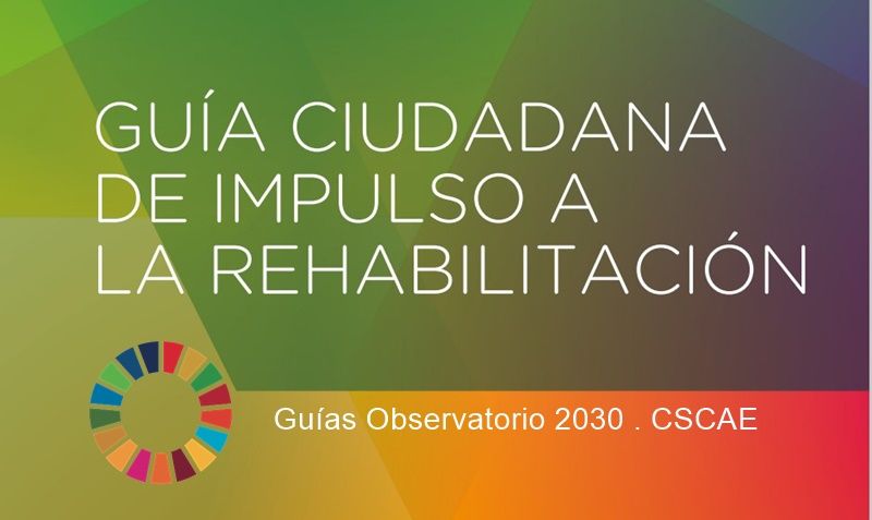 Guia ciudadana de impluso a la rehabilitacion energetica