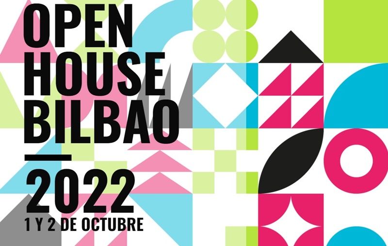 Open House Bilbao arquitectura y urbanismo 2022 puertas abiertas